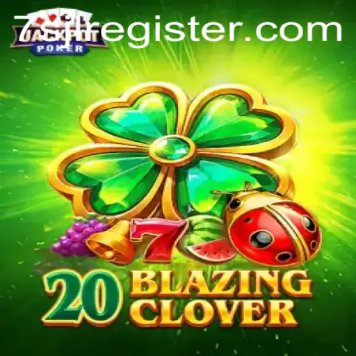 Exploring the Exciting World of 20BlazingClover: A Guide to Gameplay and Strategy