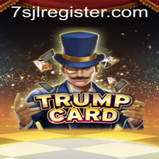 Unveiling the Thrills of TrumpCard: A New Era of Strategic Gaming with 7SJL